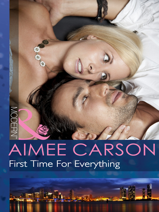 Title details for First Time for Everything by Aimee Carson - Available